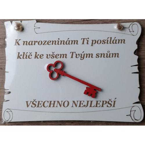 Dřevěný pergamen15x11 cm - k narozeninám ti posílám klíč