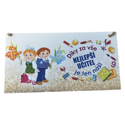 Dřevěná cedule potisk 23x12cm - učitel pomůcky