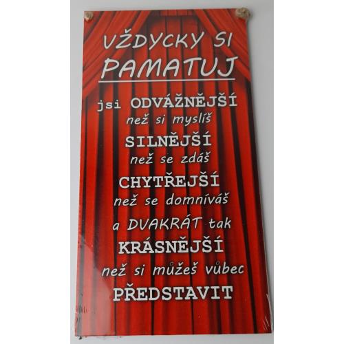 Dřevěná cedule potisk 23x12 cm - vždycky si pamatuj