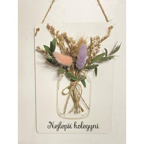 Dřevěná cedulka s kytičkou 15x20 cm - Kolegyně