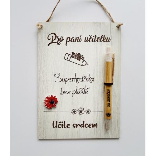Dřevěná cedule 15x20cm s propiskou - Superhrdinka