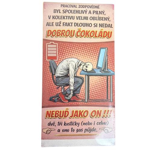 Čokoláda 100g - Pracoval Zodpovědně