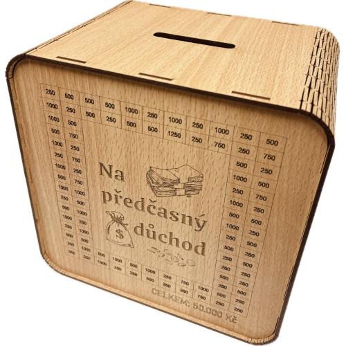 Dřevěná pokladnička škrtací 20x20cm buk - Na předčasný duůchod