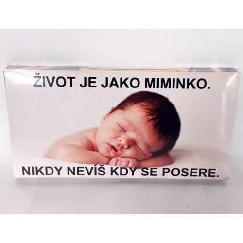 Čokoláda s nápisem 100g - Život je jako miminko (černovlasé)