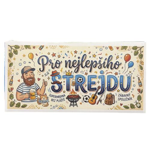 Čokoláda s nápisem 100g - Pro nejlepšího Strejdu