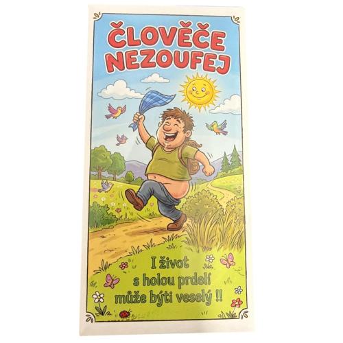 Čokoláda 100g - Člověče nezoufej louka