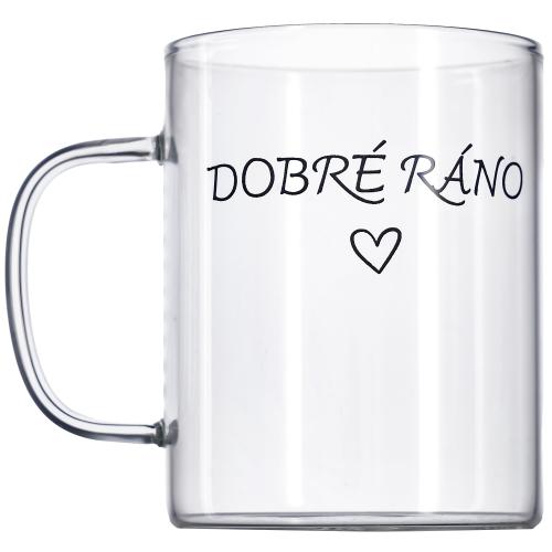 Hrnek skleněný 420ml Dobré ráno - DOR27064